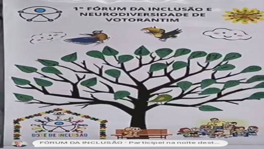 1º Fórum Municipal de Inclusão e Neurodiversidade.